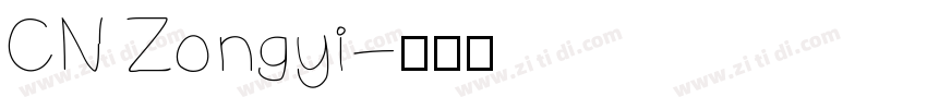 CN Zongyi字体转换